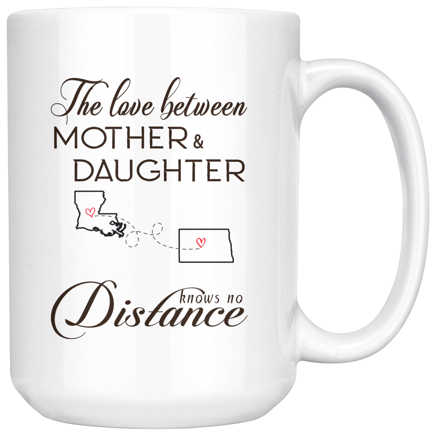 ND20636437-sp-23395 - Long Distance Mug 15 oz Louisiana North Dakota - The Love Be