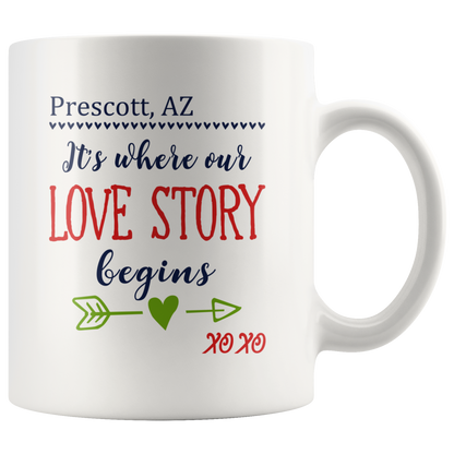M-Our-20458793-sp-26072 - [ Prescott | Arizona ] (mug_11oz_white) Mothers Day Gifts For Wife Mug - Prescott Arizona AZ Its Whe