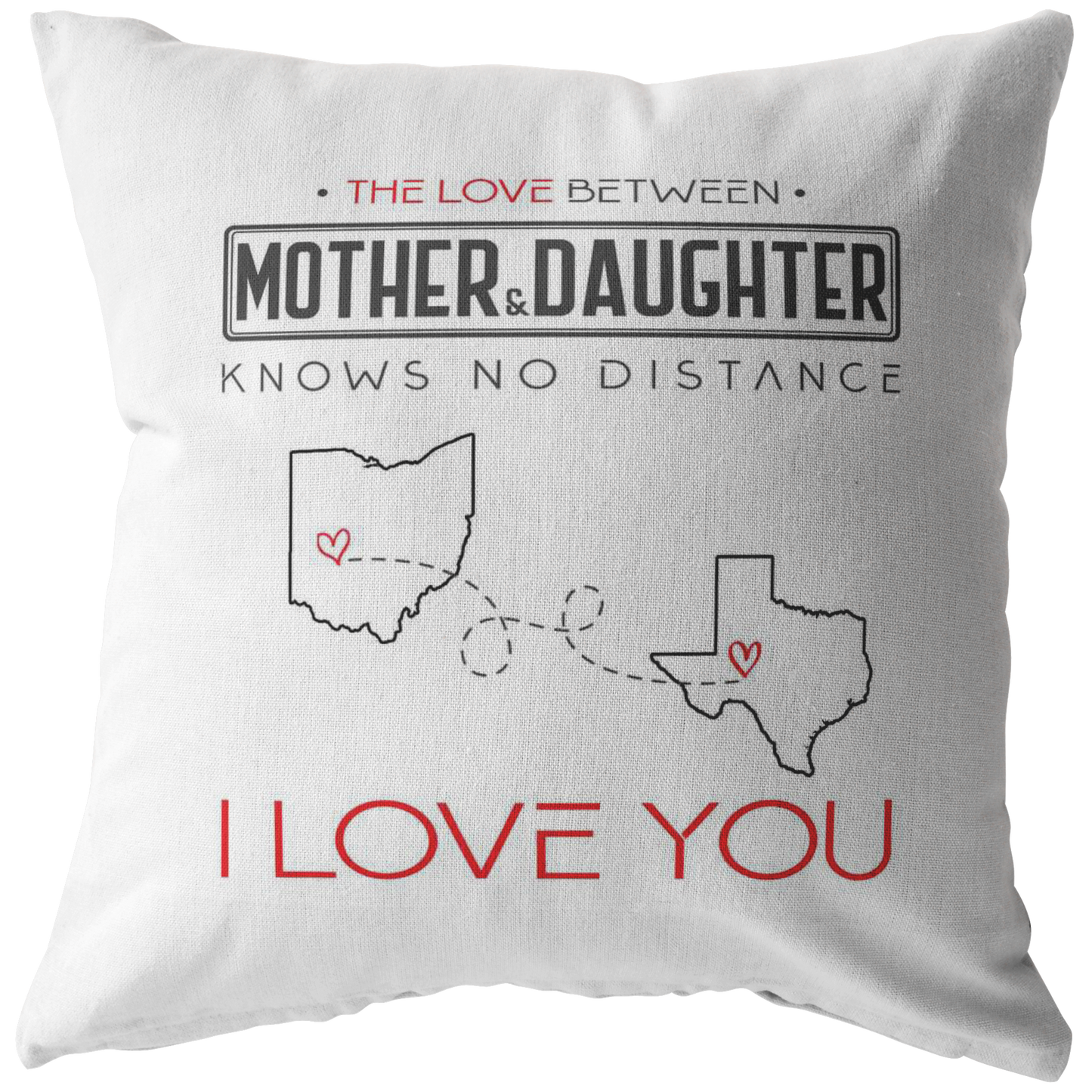 ND-pl20419438-sp-35756 - [ Ohio | Texas | Mother And Daughter ] (PI_ThrowPillowCovers) Happy Decoration Personalized - The Love Between Mother/Fath