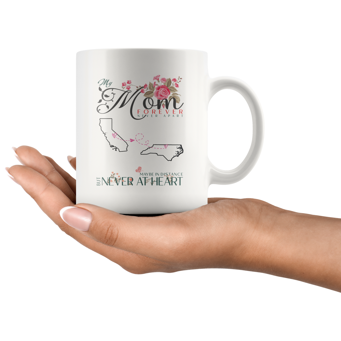M-20447098-sp-24341 - [ California | North Carolina | 1 ]Mothers Day Gifts Coffee Mug Distance California North Carol