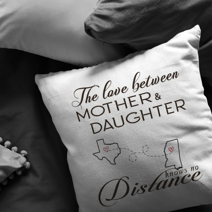 ND-pl20862598-sp-24275 - [ Texas | Mississippi ]Mothers Day Pillow Covers 18x18 - The Love Between Mother An