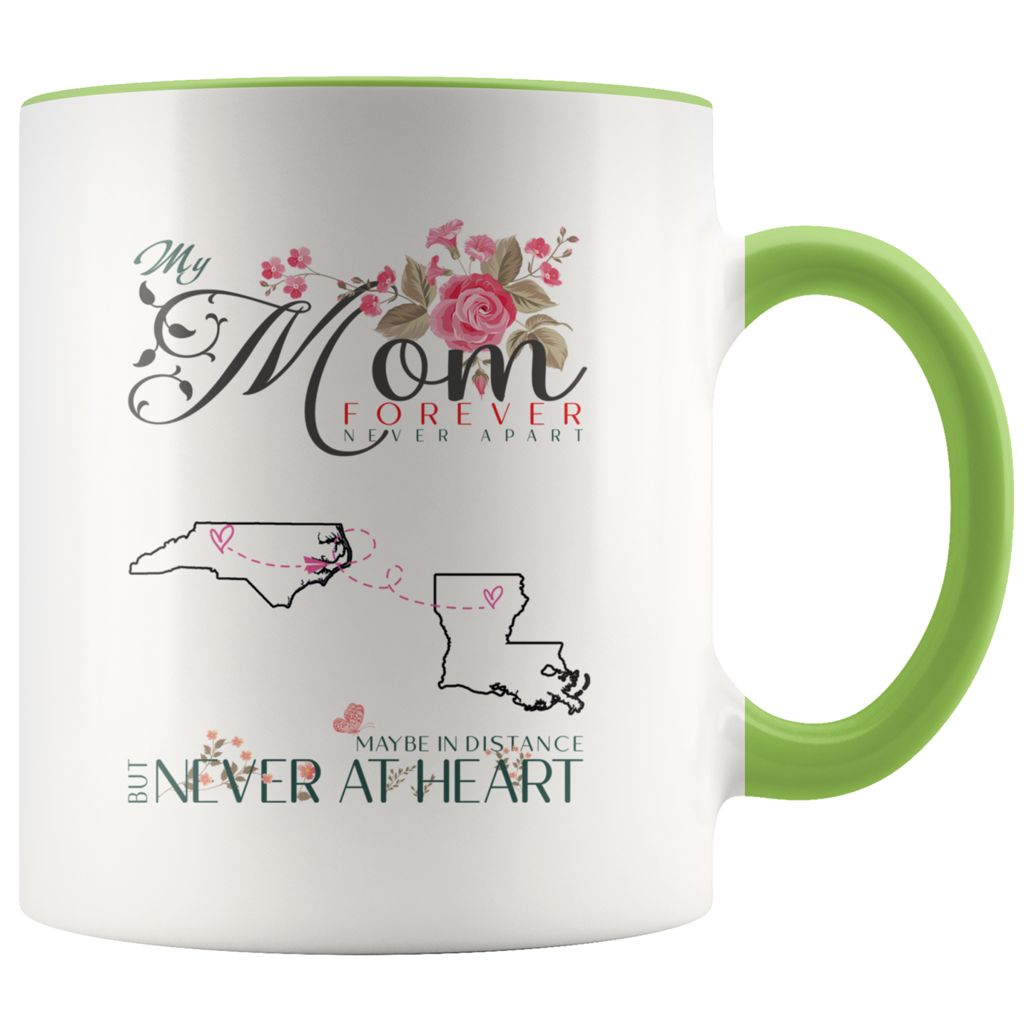 M-20321571-sp-26551 - [ North Carolina | Louisiana ] (CC_Accent_Mug_) Personalized Mothers Day Coffee Mug - My Mom Forever Never A