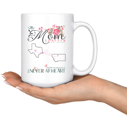 M-20321571-sp-23821 - [ Texas | Montana ]Personalized Mothers Day Coffee Mug - My Mom Forever Never A