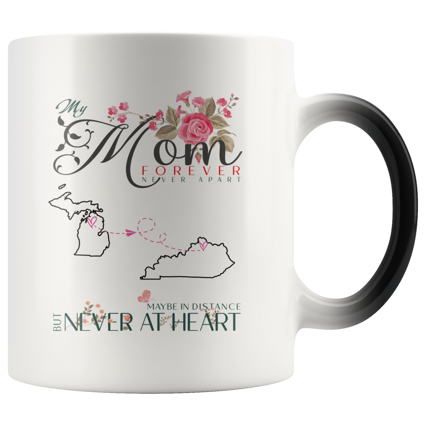 M-20321571-sp-23690 - [ Michigan | Kentucky ]Personalized Mothers Day Coffee Mug - My Mom Forever Never A