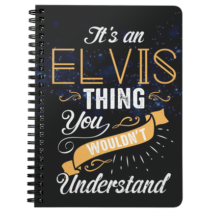 NBook20800826-sp-30088 - [ Elvis | 1 | 1 ] (TL_Spiral_Notebook) Unique Back To School Notebooks Gift For Elvis - Its an Elv