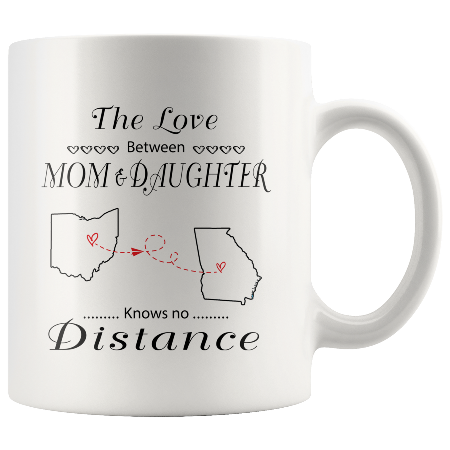 M-20618557-sp-23887 - [ Ohio | Georgia ]Mother Daughter Distance Mug Ohio Georgia The Love Between M