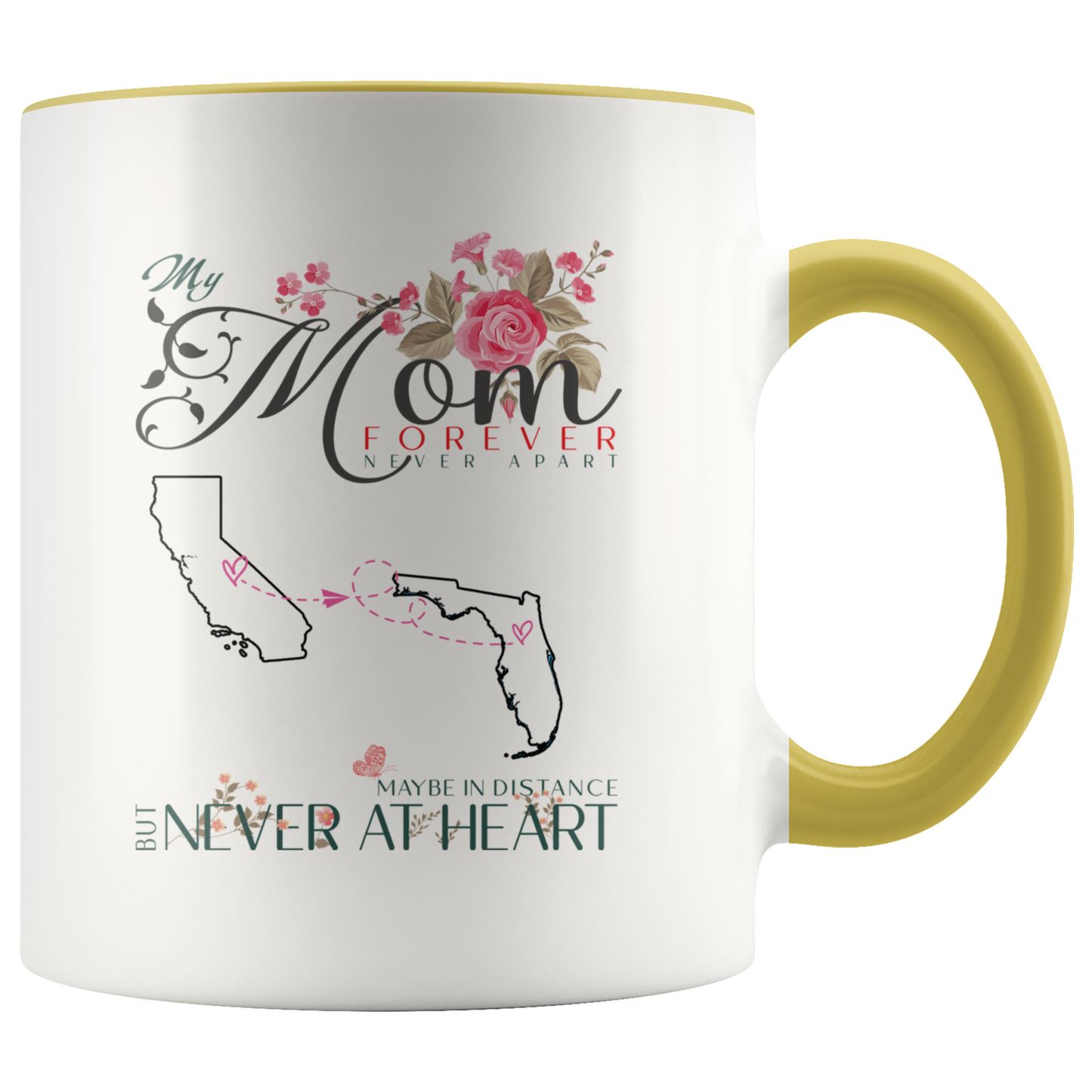 M-20321571-sp-27271 - [ California | Florida ] (CC_Accent_Mug_) Personalized Mothers Day Coffee Mug - My Mom Forever Never A