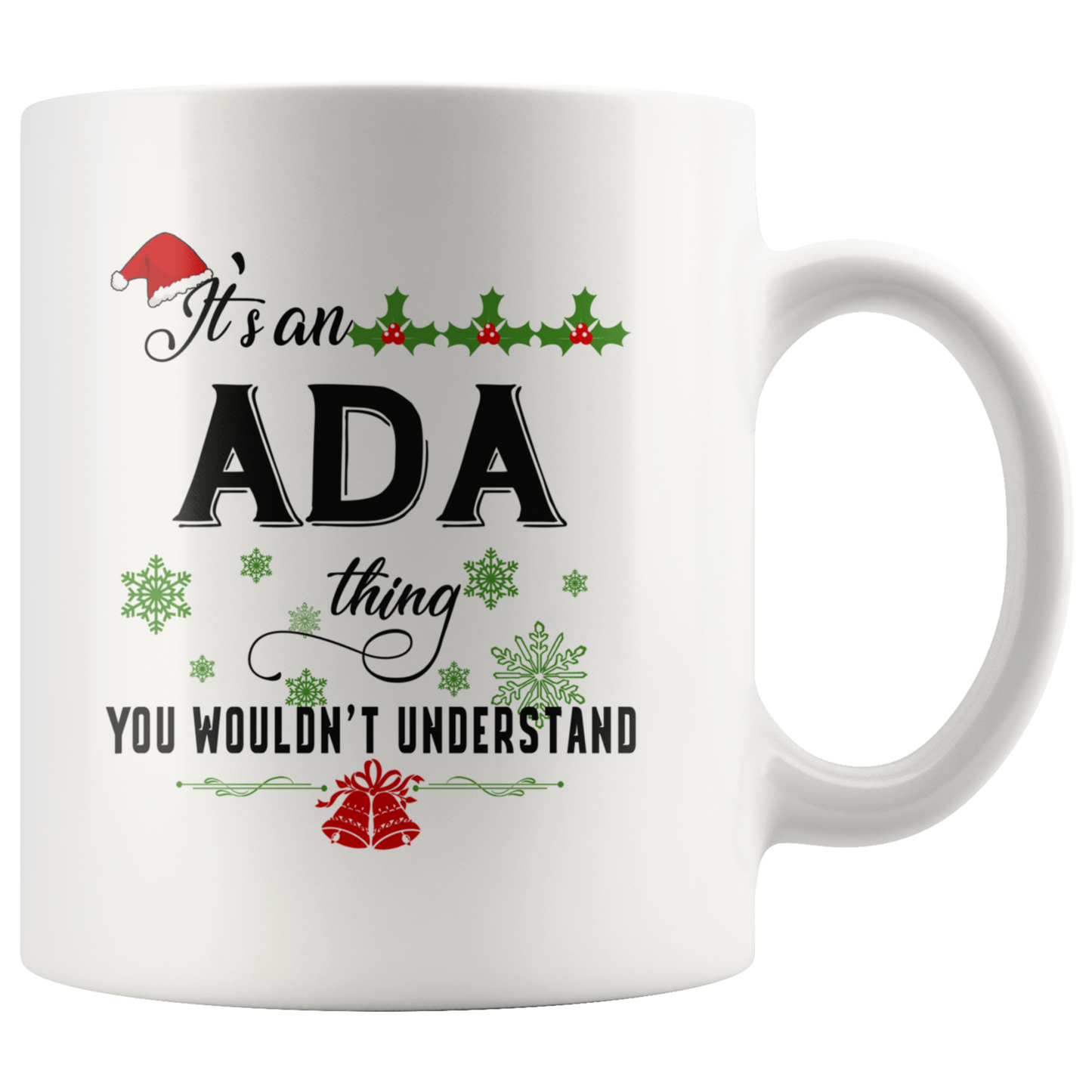 M-20321603-sp-22756 - Christmas Mug for Ada- Its an Ada Thing You Wouldnt Understa