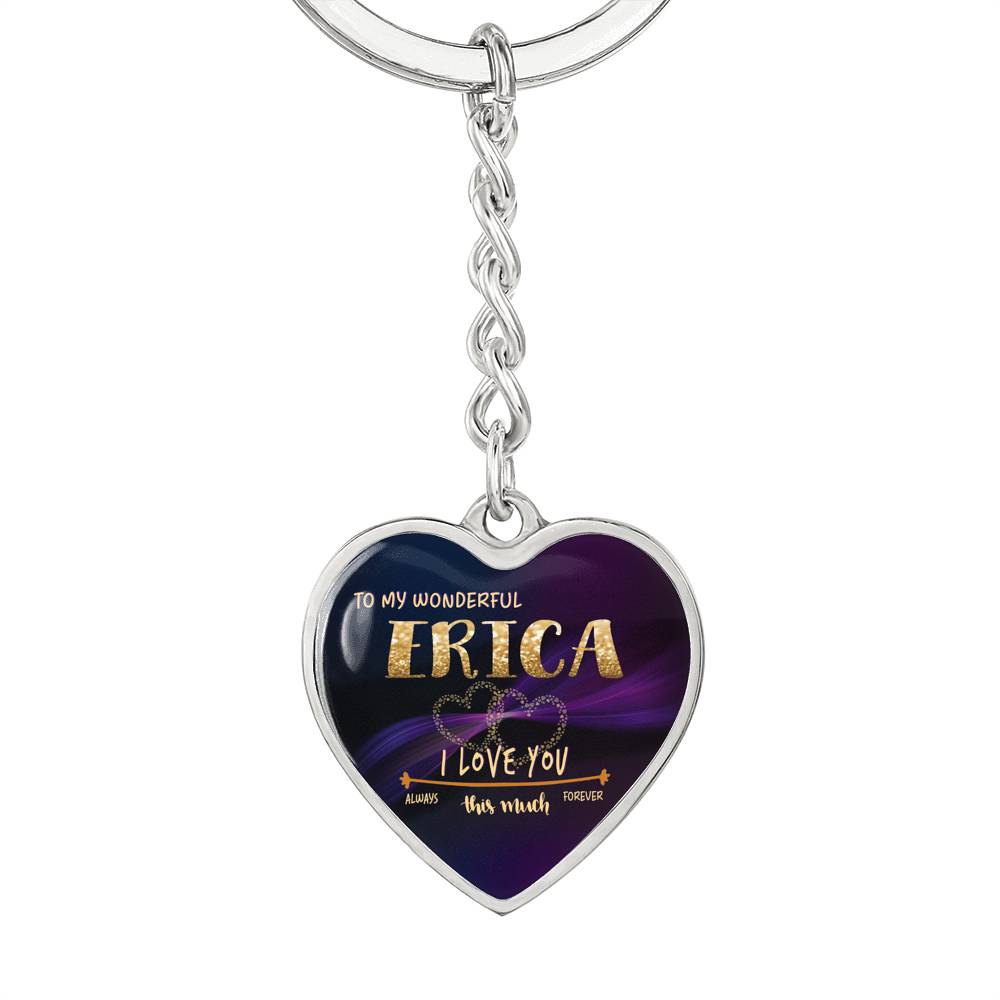 KC-22022816-sp-40113 - [ Erica | 1 | 1 ] (SO_Keychain_Heart) Keychain Accessories For Women - To My Wonderful Erica I Lov