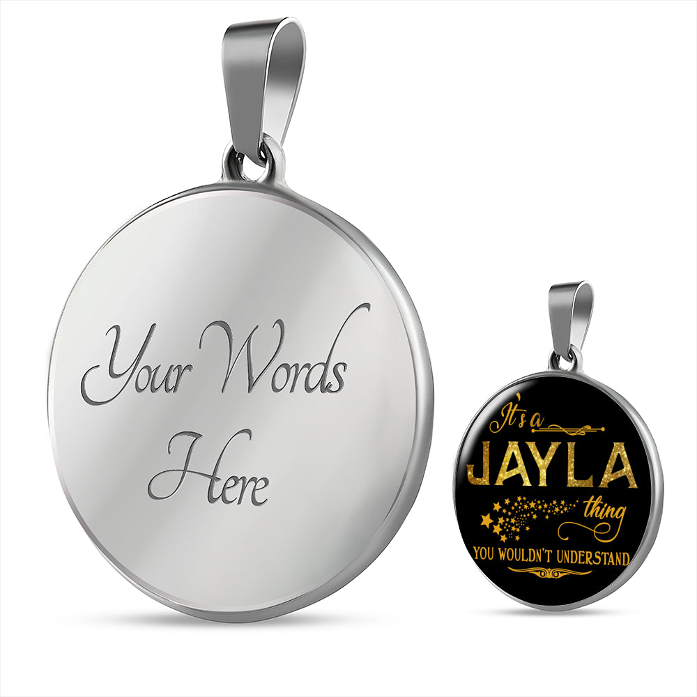 RNL-20320996--sp-22844 - Name Necklace It is Jayla Thing You Wouldnt Understand - Pen