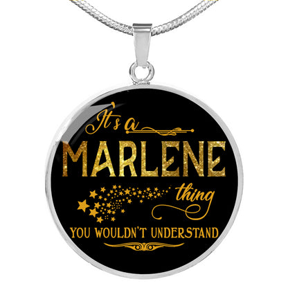 RNL-20318734--sp-39718 - [ Marlene | 1 ] (round_necklace) FamilyGift Name Necklace It is Marlene Thing You Wouldnt Und