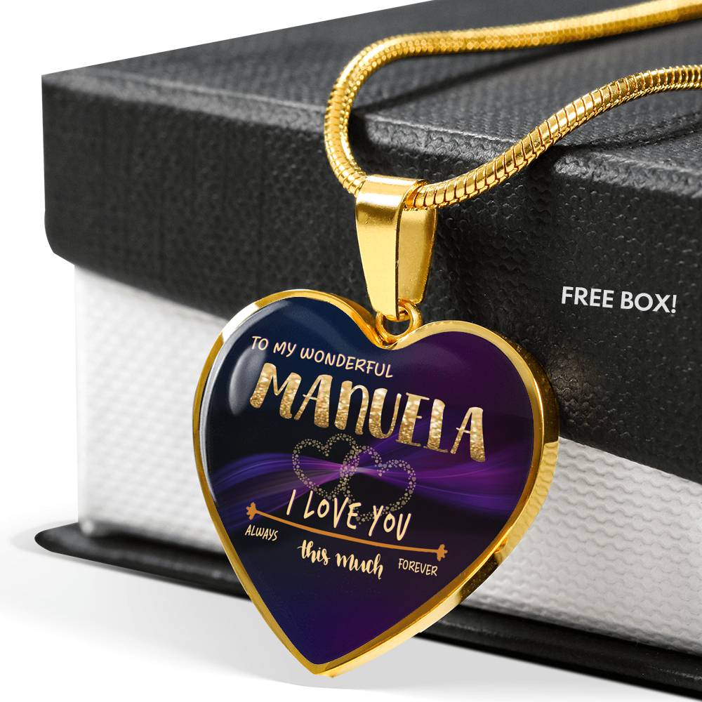 NL-22018706-sp-43188 - [ Manuela | 1 | 1 ] (SO_Heart_Necklace_Variation_None) Valentine Necklaces with First Name - to My Wonderful Manuel