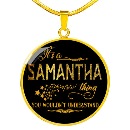 RNL-20318683--sp-20004 - FamilyGift Name Necklace It is Samantha Thing You Wouldnt Un