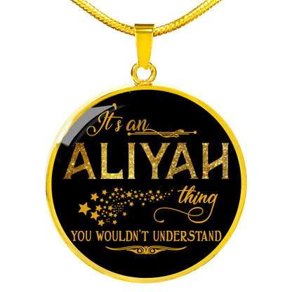 RNL-20319504--sp-22618 - FamilyGift Name Necklace It is Aliyah Thing You Wouldnt Unde