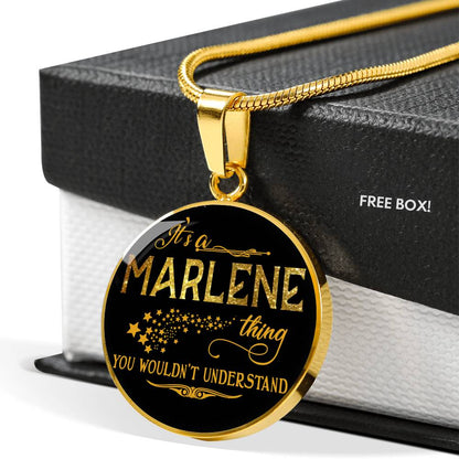 RNL-20318734--sp-39718 - [ Marlene | 1 ] (round_necklace) FamilyGift Name Necklace It is Marlene Thing You Wouldnt Und