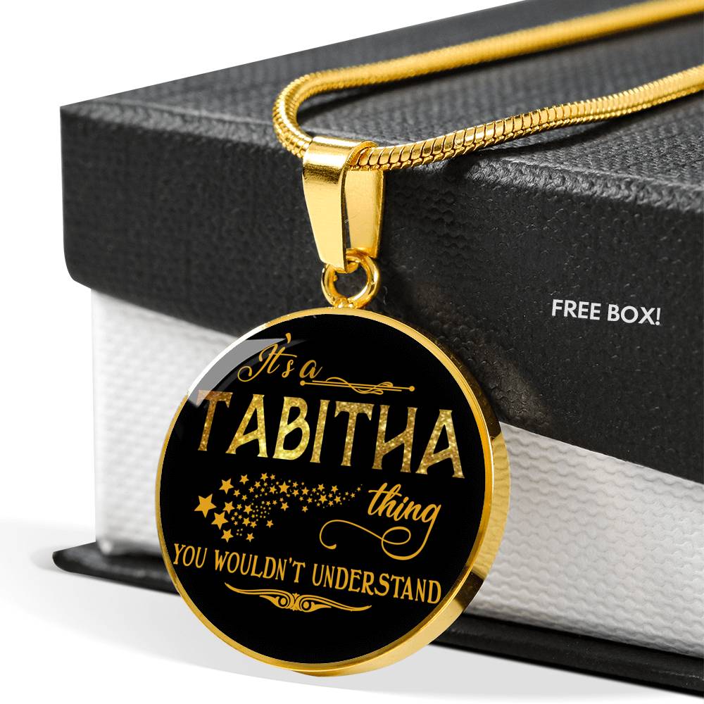 RNL-20318942--sp-22774 - FamilyGift Name Necklace It is Tabitha Thing You Wouldnt Und