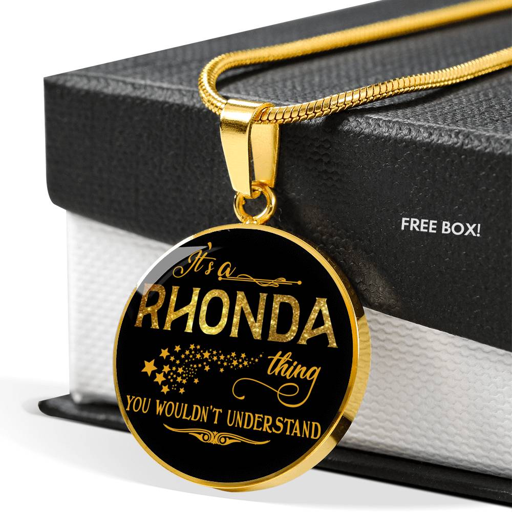 RNL-20318649--sp-39338 - [ Rhonda | 1 ] (round_necklace) FamilyGift Name Necklace It is Rhonda Thing You Wouldnt Unde