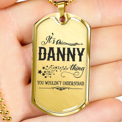 tg20424725-sp-23546 - [ Danny | 1 ]Valentine Jewelry for Him - It is a Danny Thing You Wouldnt