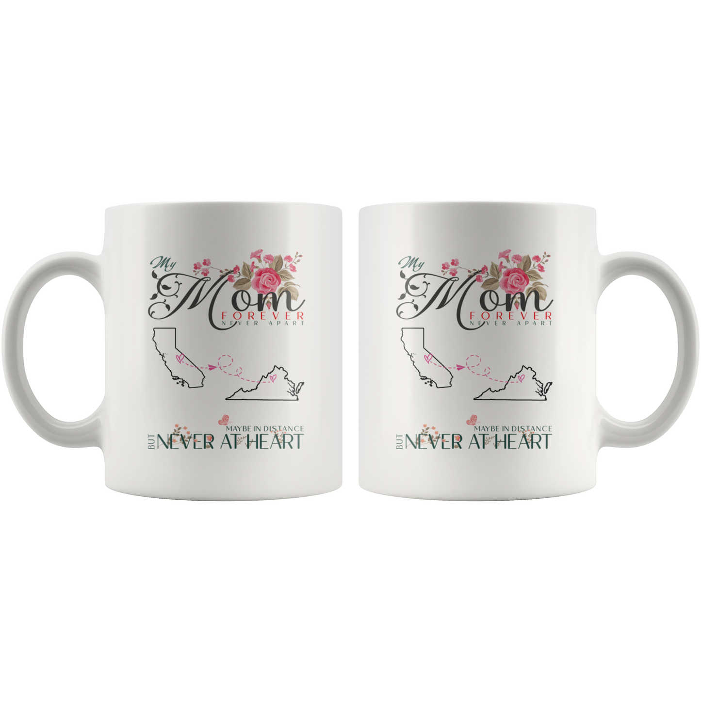 M-20321571-sp-23560 - [ California | Virginia ]Personalized Mothers Day Coffee Mug - My Mom Forever Never A