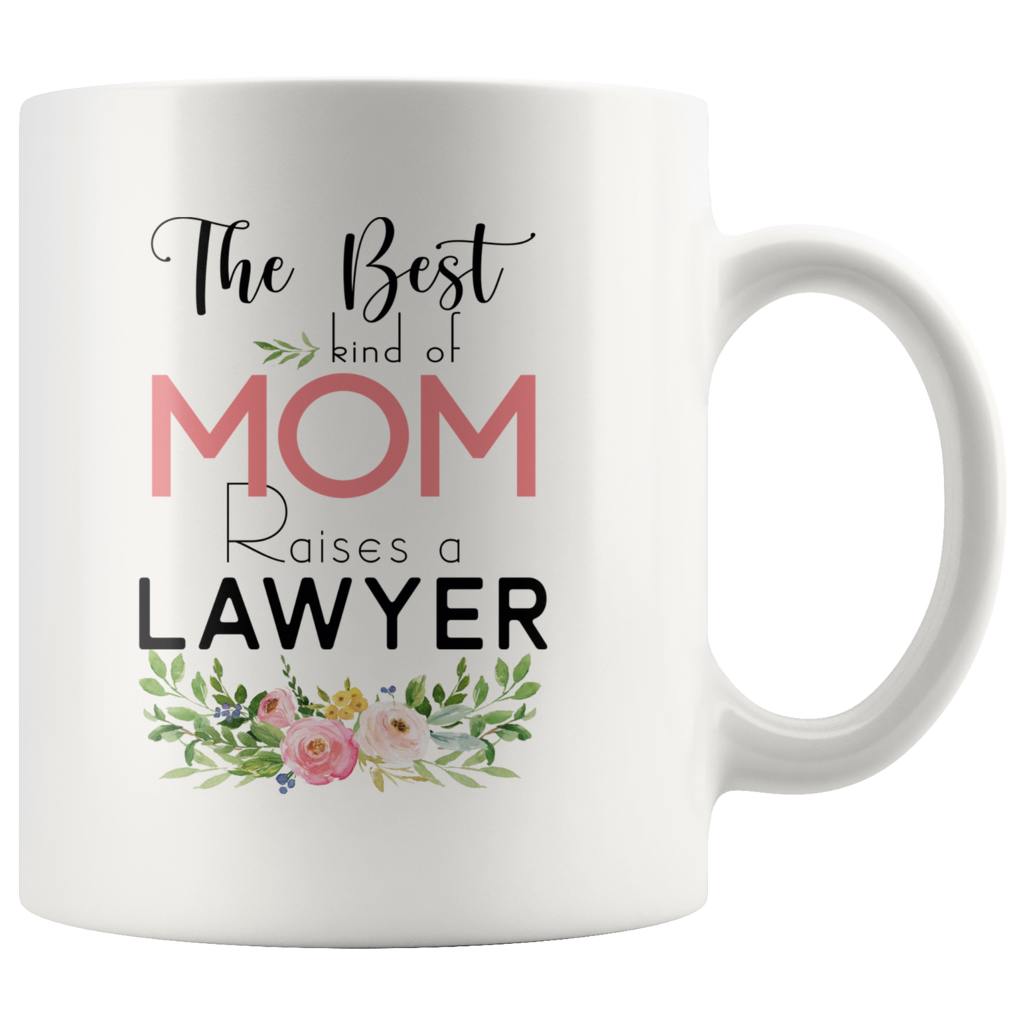 M-21384533-sp-24267 - [ Lawyer | 1 | 1 ]Mothers Day Mugs Job Funny - The Best Kind Of Mom Raises A L