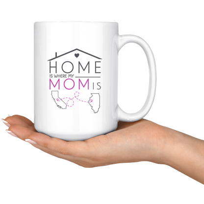 ND20655386-sp-23762 - [ California | Illinois ]Long Distance Mothers Day Mug California Illinois - Home Is