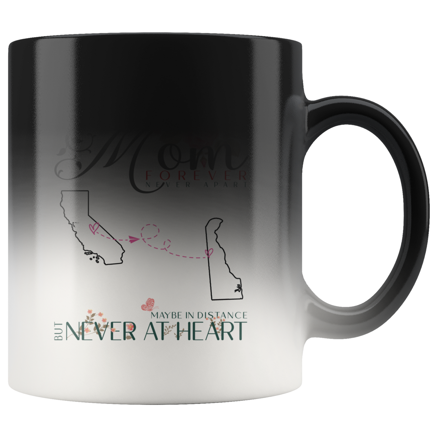 M-20321571-sp-23624 - [ California | Delaware ]Personalized Mothers Day Coffee Mug - My Mom Forever Never A