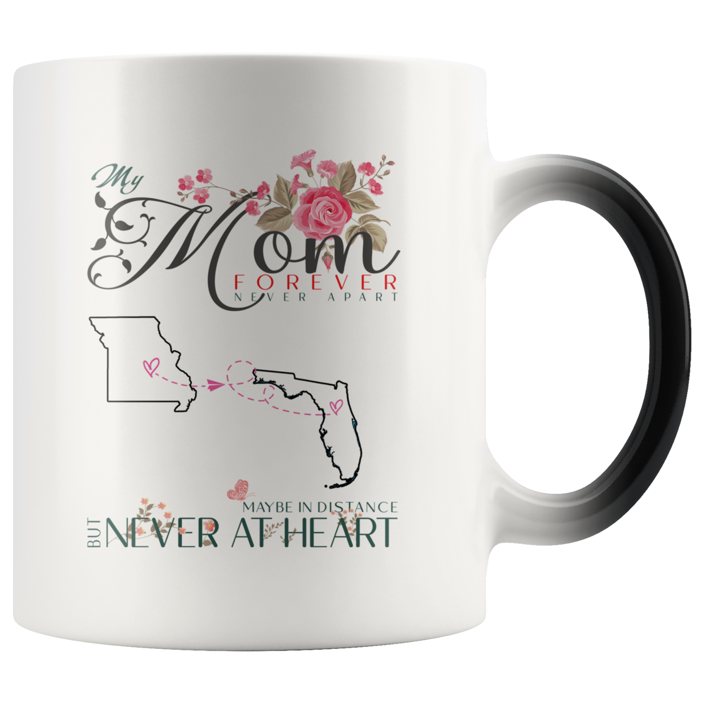 M-20321571-sp-23675 - [ Missouri | Florida ]Personalized Mothers Day Coffee Mug - My Mom Forever Never A