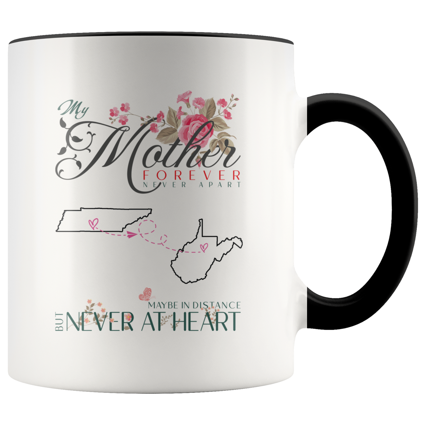M-21333122-sp-24265 - [ Tennessee | West Virginia ]Mothers Day Gifts Coffee Mug Distance Tennessee West Virgini