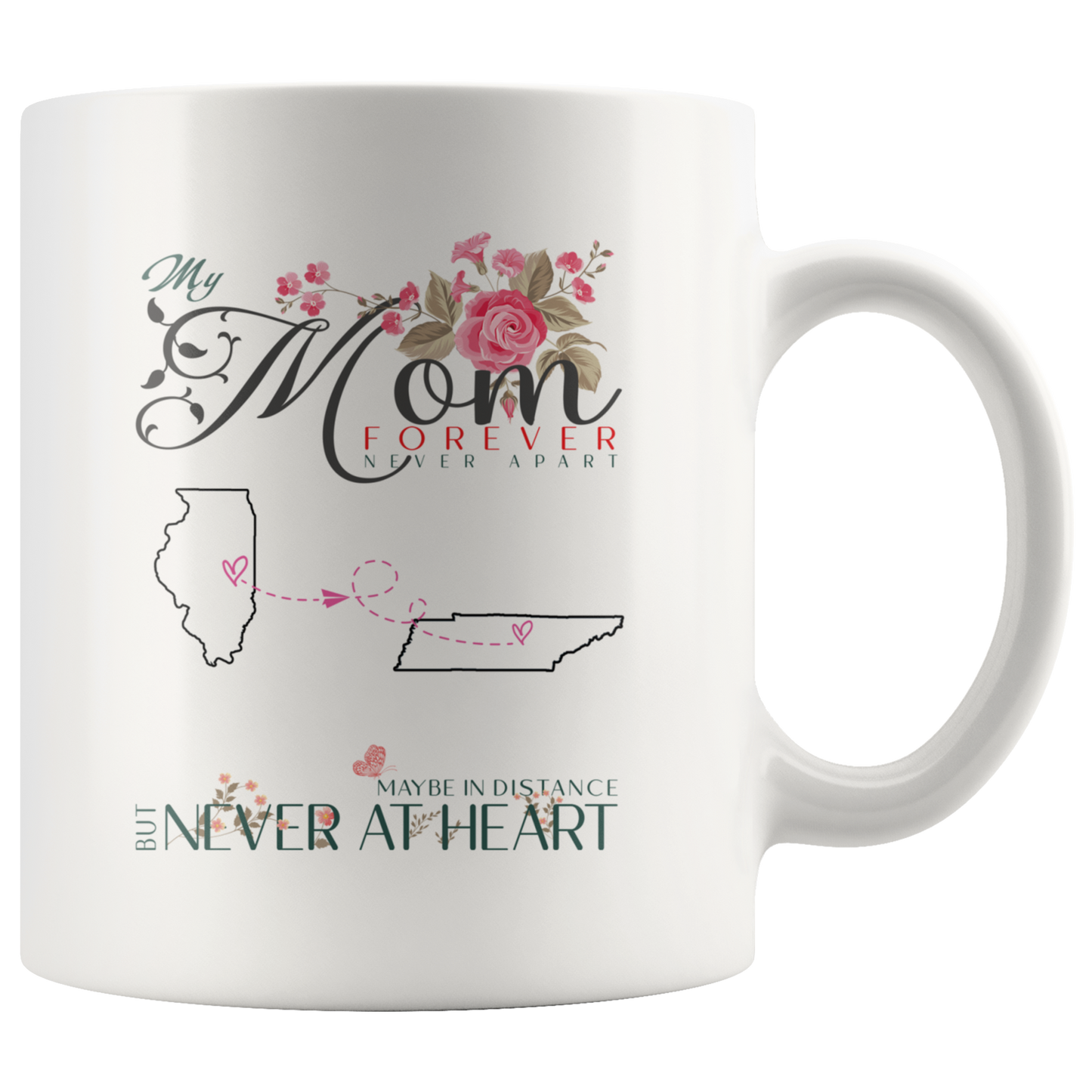 M-20447153-sp-24026 - [ Illinois | Tennessee | 1 ]Mothers Day Gifts Coffee Mug Distance Illinois Tennessee My