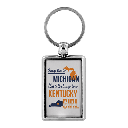 ND-ch20809073-sp-29926 - [ Michigan | Kentucky ] (TL_Keychain) Home Away From Home Keychain - I May Live In Michigan But I