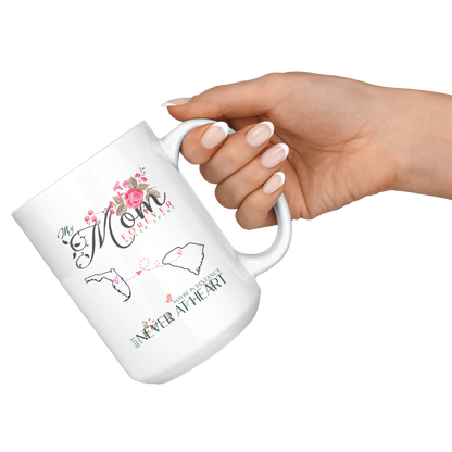 M-20321571-sp-26548 - [ Florida | South Carolina ] (mug_15oz_white) Personalized Mothers Day Coffee Mug - My Mom Forever Never A