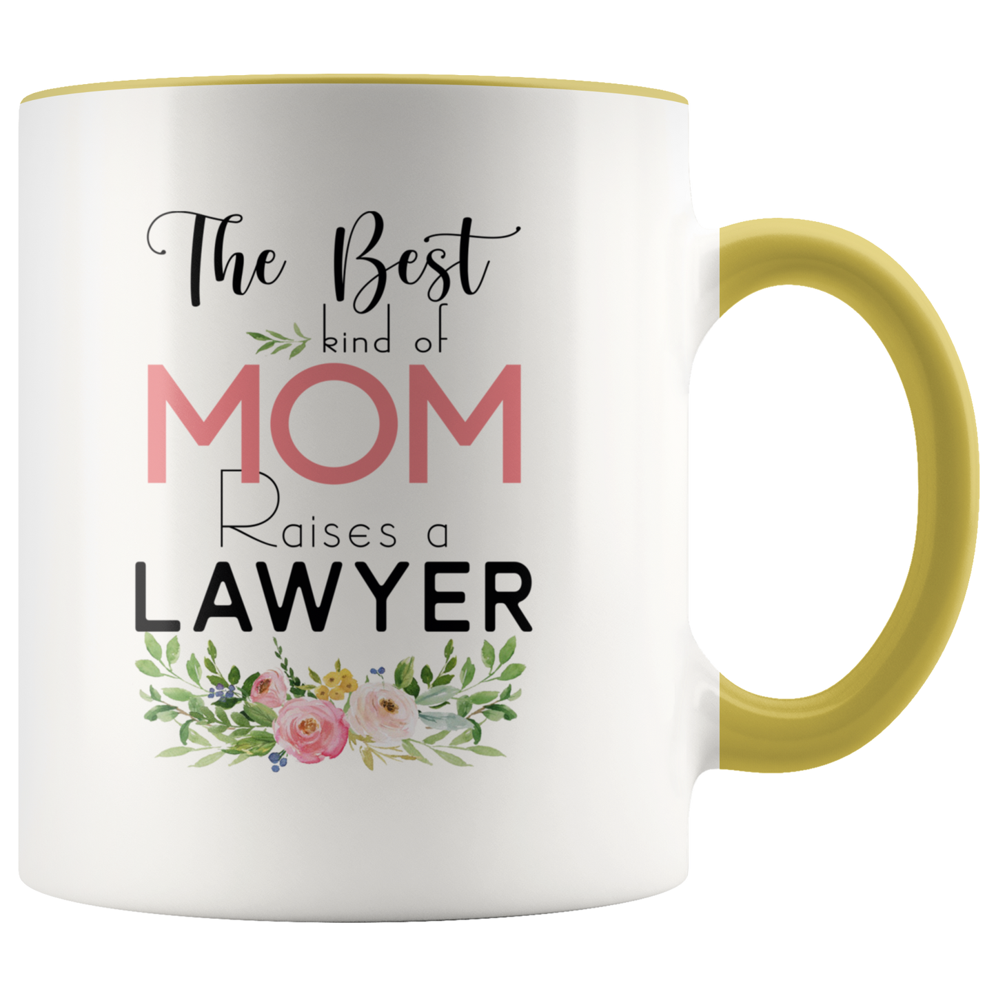 M-21384533-sp-26921 - [ Lawyer | 1 | 1 ] (CC_Accent_Mug_) Mothers Day Mugs Job Funny - The Best Kind Of Mom Raises A L
