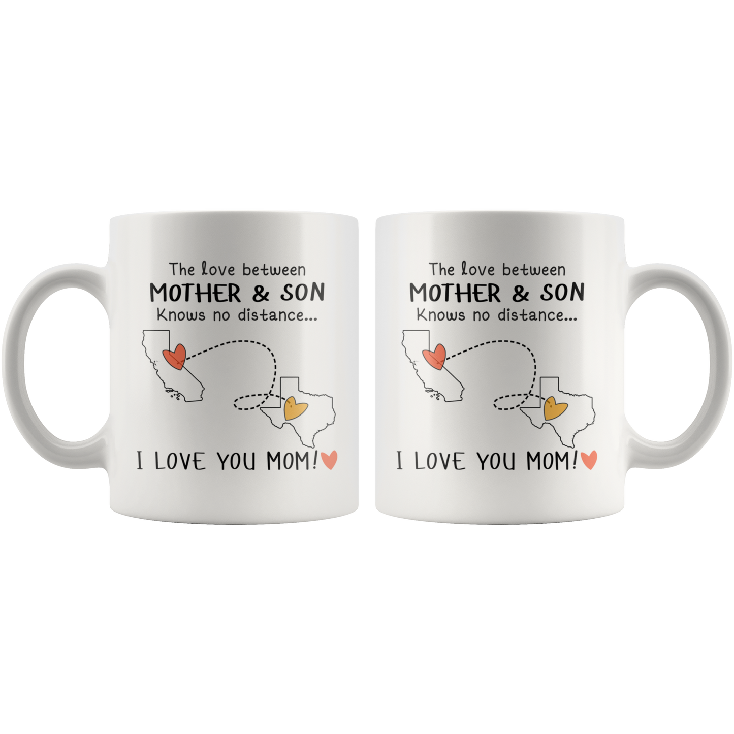 RAS179653-sp-23535 - [ California | Texas ]California Texas Mug - The Love Between Mother and Son Knows
