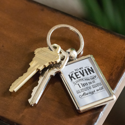 KC-21244630-sp-22118 - Keychain For Boyfriend With Name Kevin - To My Kevin I Love