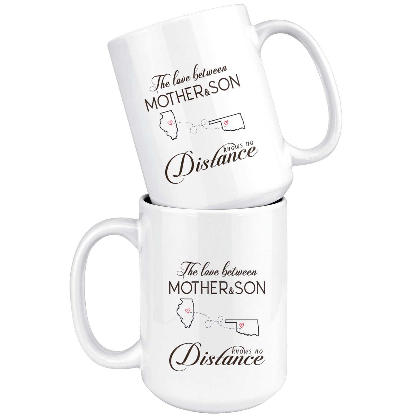 ND20604535-15oz-sp-23637 - [ Illinois | Oklahoma | Mother And Son ]Personalized Long Distance State Coffee Mug - The Love Betwe