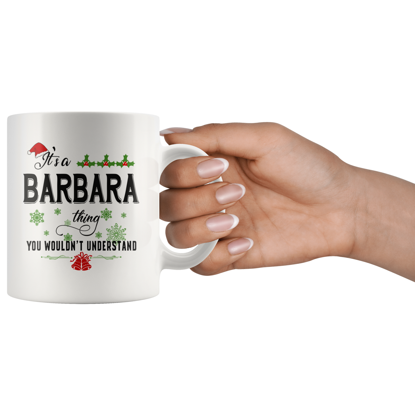 M-20321313-sp-19757 - Christmas Mug for Barbara- Its a Barbara Thing You Wouldnt U