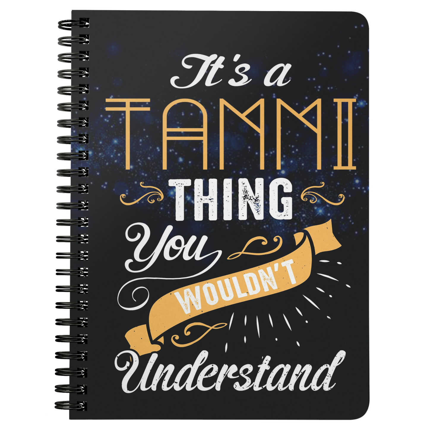 NBook20801285-sp-22162 - Unique Back To School Notebooks Gift For Tammi - Its a Tamm