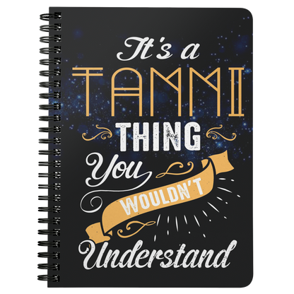 NBook20801285-sp-22162 - Unique Back To School Notebooks Gift For Tammi - Its a Tamm