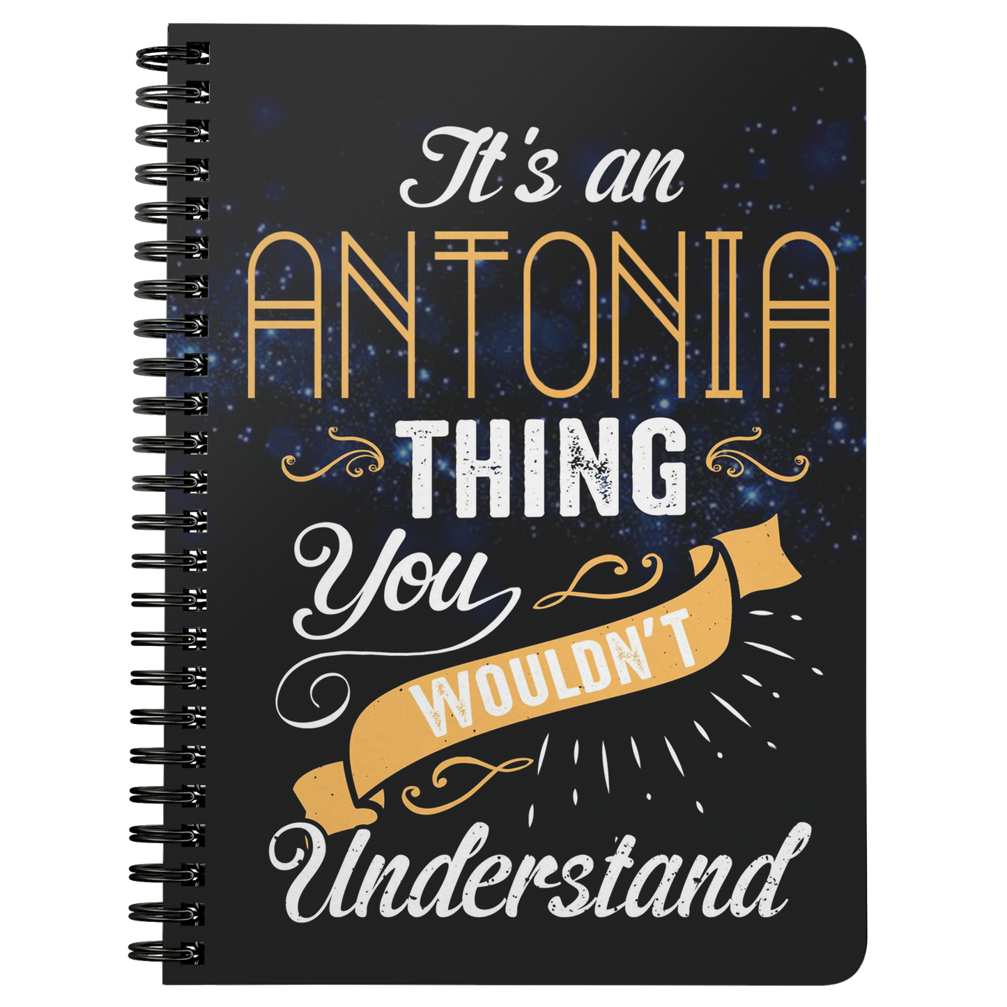 NBook20800145-sp-27268 - [ Antonia | 1 | 1 ] (TL_Spiral_Notebook) Unique Back To School Notebooks Gift For Antonia - Its an A