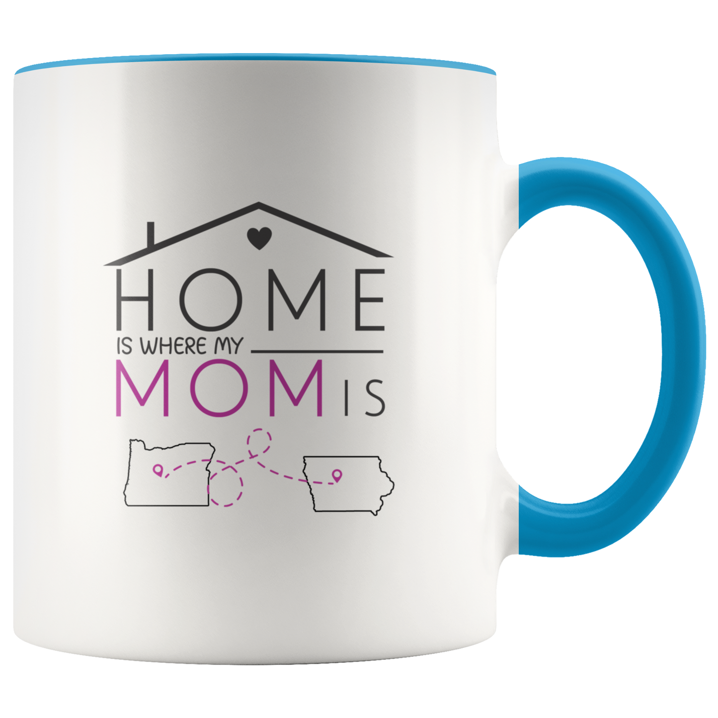 ND-21328064-sp-23455 - Long Distance Mothers Day Mug Oregon Iowa - Home Is Where M